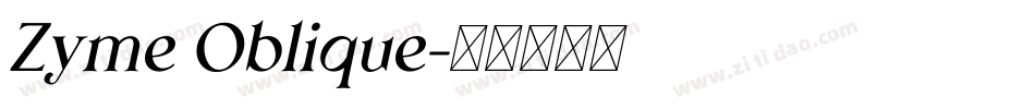 Zyme Oblique字体转换